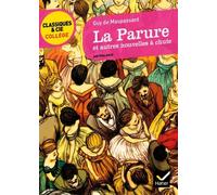 La Parure et autres nouvelles à chute de Maupassant (de). Guy (2011) Poche