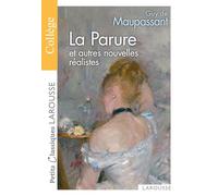 La Parure et autres nouvelles - Petits classiques Larousse