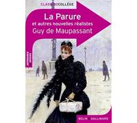 La Parure Et Autres Nouvelles Réalistes De Guy De Maupassant