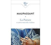 La Parure - Et Autres Nouvelles Réalistes