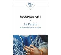 La Parure - Et Autres Nouvelles Réalistes