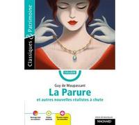 La Parure Et Cinq Autres Nouvelles Réalistes À Chute