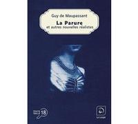 La Parure et autres nouvelles réalistes