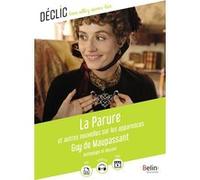 La Parure et autres nouvelles sur les apparences Guy de Maupassant (Auteur), Anaïs Masini (Auteur)