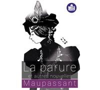 La parure et autres nouvelles Traduction FALC - Guy de Maupassant - Kilema Editions - broché - Roman