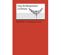 La Parure: Französischer Text mit deutschen Worterklärungen. B1-B2 (GER)