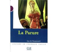 La parure Niveau 1 - Guy de Maupassant - Cle International - broché - Méthode de langue