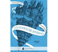 La Pasaespejos 1: Los novios del invierno
