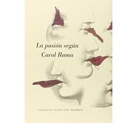 La Pasión según Carol Rama