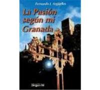 La Pasión según mi Granada