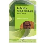 La Pasión Según San Juan Rodríguez, Justo Luis (Auteur)