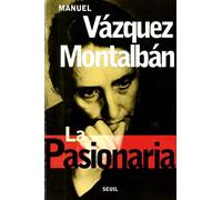 La Pasionaria et les Septs Nains - Manuel Vazquez Montalban - Seuil - broché - Livre