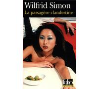 La Passagère clandestine - Wilfrid Simon - Gallimard - Poche - Roman