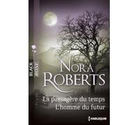 La passagère du temps - l'homme du futur