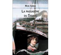 La passagère du Titanic