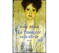 La Passagère sans étoile - Nine Moati - Rocher Eds Du - broché - Roman