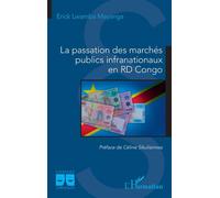 La passation des marchés publics infranationaux en RD Congo - Erick Lwamba Mayanga - L'harmattan - broché - Etude