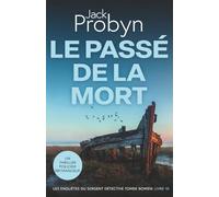 La Passé de la Mort: Un Thriller Policier Britannique
