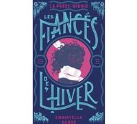 Christelle Dabos – La Passe-miroir : Les Fiancés de l'hiver – Édition anniversaire – Gallimard