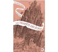 Christelle Dabos – La Passe-miroir, Tome 4 : La Tempête des échos – Gallimard