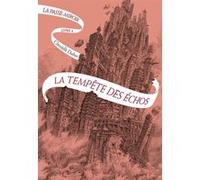 Christelle Dabos – La Passe-miroir, Tome 4 : La Tempête des Échos – Gallimard
