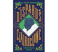 La Passe-miroir : Les disparus du Clairdelune – Édition anniversaire (2)
