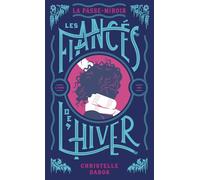 La Passe-miroir: Les Fiancés de l'hiver - Édition anniversaire (1)