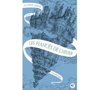 La Passe-miroir. Livre 1. - Les Fiancés de l'hiver