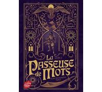 La Passeuse de Mots - Tome 2: L'oeil de vérité
