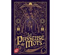 La Passeuse de Mots - Tome 2: L'oeil de vérité