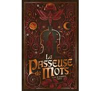 La Passeuse de Mots - Tome 3 - La mémoire de la lune