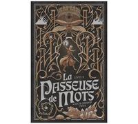La Passeuse De Mots - Tome 4 - Les Larmes Du Saule