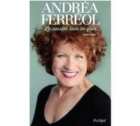 La passion dans les yeux Andréa Ferréol (Auteur)