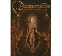 La Passion de Diosamante, tome 1 : La Parabole du Royaume en Feu