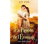 La Passion de l’Écossais