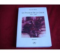La passion de la Cilicie : 1919-1922 (Mémoires)