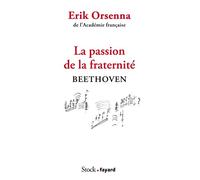 Beethoven – La passion de la fraternité