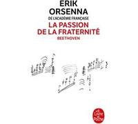 La Passion De La Fraternité - Beethoven