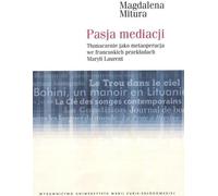 La passion de la médiation - Magdalena Mitura (Buch auf Polnisch)