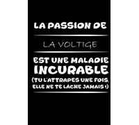 La passion de la voltige est une maladie incurable (tu l'attrapes une fois,elle ne te lâche jamais!): Petit carnet de notes / journal amusant, parfait ... passionné(e)s de voltige et d'humour