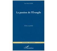 Guy-Marie Riob – La Passion de l'évangile – Écrits et paroles – Livre