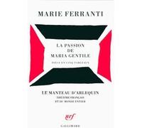 La passion de Maria Gentile Marie Ferranti (Auteur)