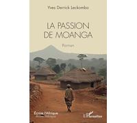 La passion de Moanga