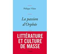 La passion d'Orphée