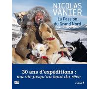 La passion du Grand Nord