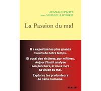 La Passion du mal