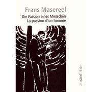 La Passion d'un Homme - Frans Masereel - Pagine d'Arte - broché - Bande dessinée