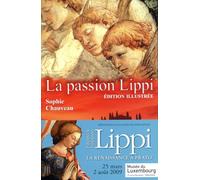 La passion Lippi - Edition illustrée