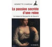 La Passion Secrète D'une Reine