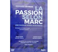 La Passion Selon Marc, Une Passion Après Auschwitz